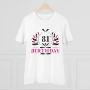Men's PC Cotton 81st Birthday Printed T Shirt (Color: White, Thread Count: 180GSM) - Image 3