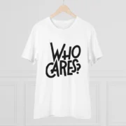 Men's PC Cotton Who Cares Printed T Shirt (Color: White, Thread Count: 180GSM) - Image 3