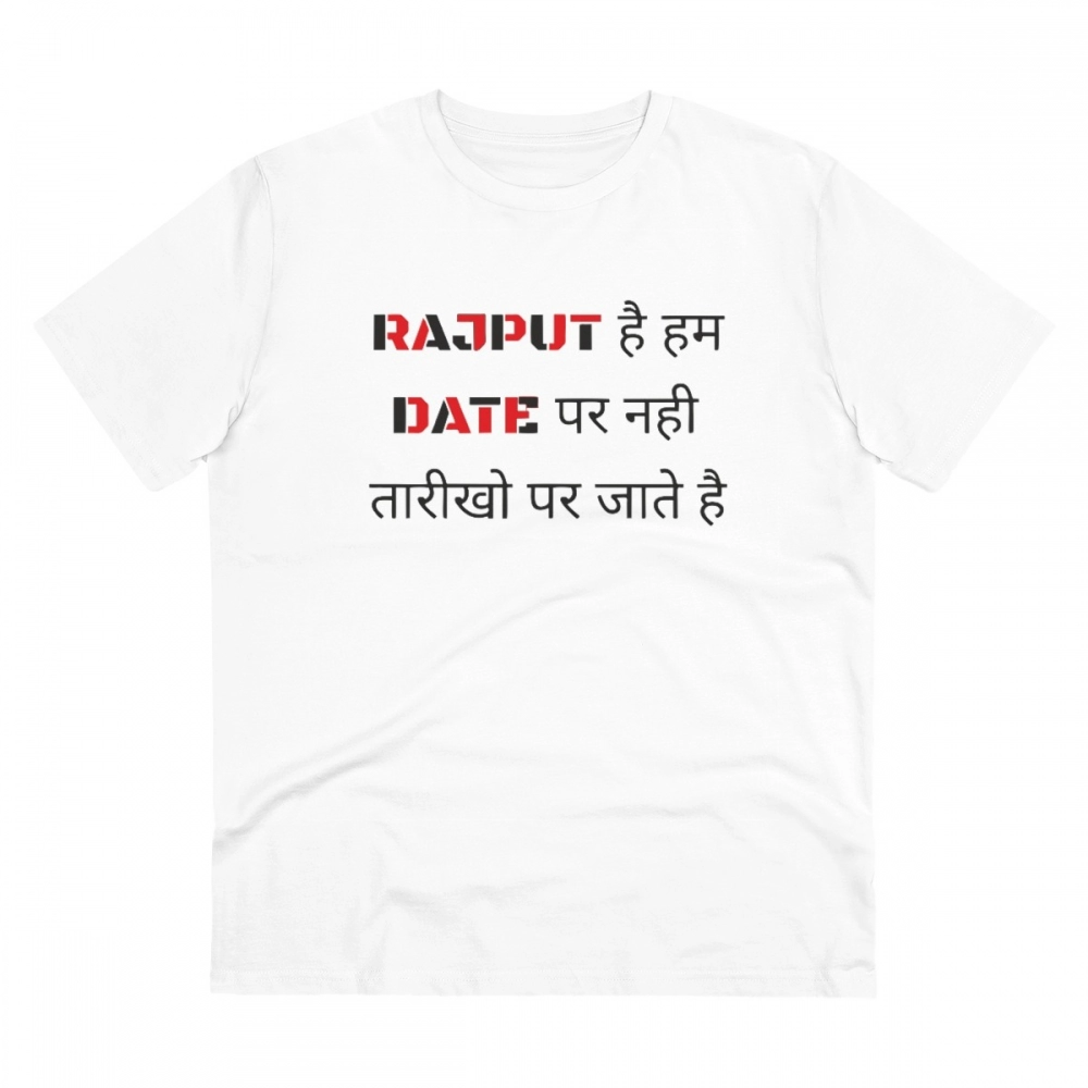 52061106539_7ef96132f0_o_d-1000x1000-1.webp Men's PC Cotton Rajput Hai Hum Date Par Nahi Tarikho Par Jate Hai Printed T Shirt (Color: White, Thread Count: 180GSM) - Image 1