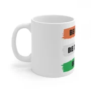 Ceramic Be Brave Be Daring Be You Printed Coffee Mug (Color: White, Capacity:330ml) - Image 5